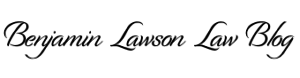 Benjamin Lawson Law Resources & Blog